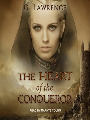 The Heart of the Conqueror - Audiobook
